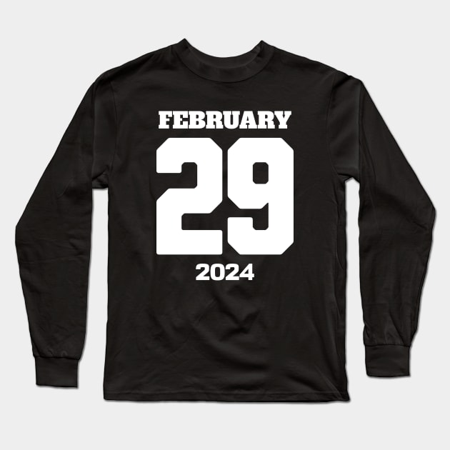 February 29 2024 Long Sleeve T-Shirt by Norse Magic